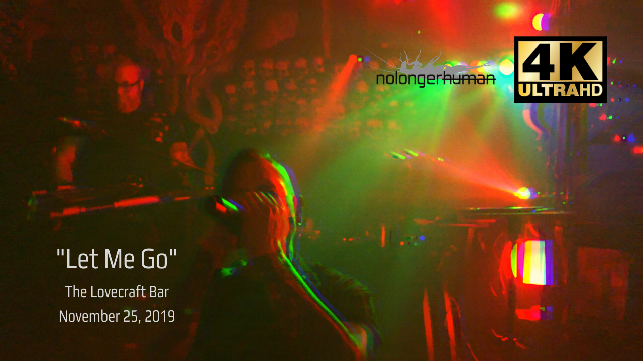 nolongerhuman – “Let Me Go” Live Performance (4K, 2160p UHD)