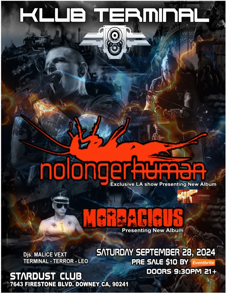 Show Flyer: nolongerhuman Live Saturday, September 28, 2024, Downey CA at The Stardust Club